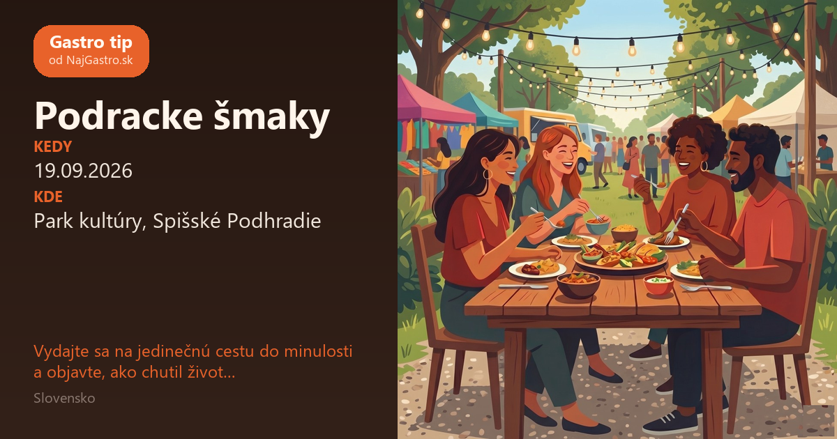 Podracke šmaky – Spišské Podhradie