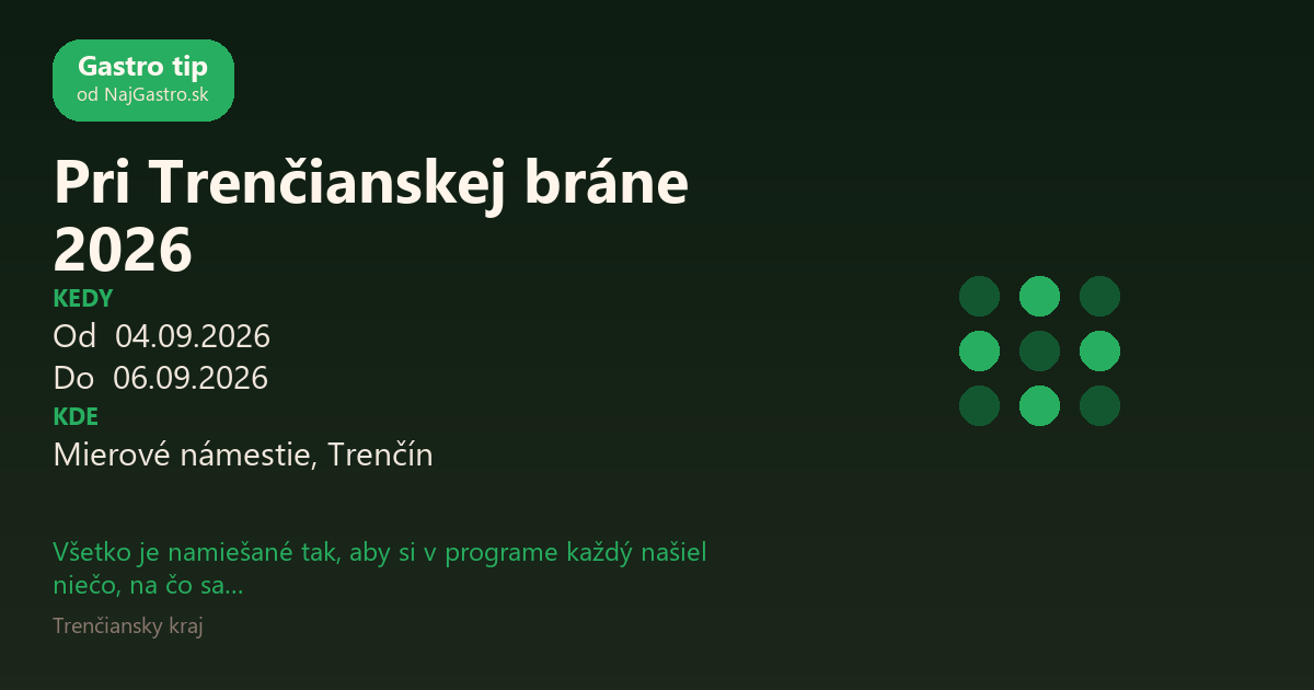 Pri Trenčianskej bráne 2026
