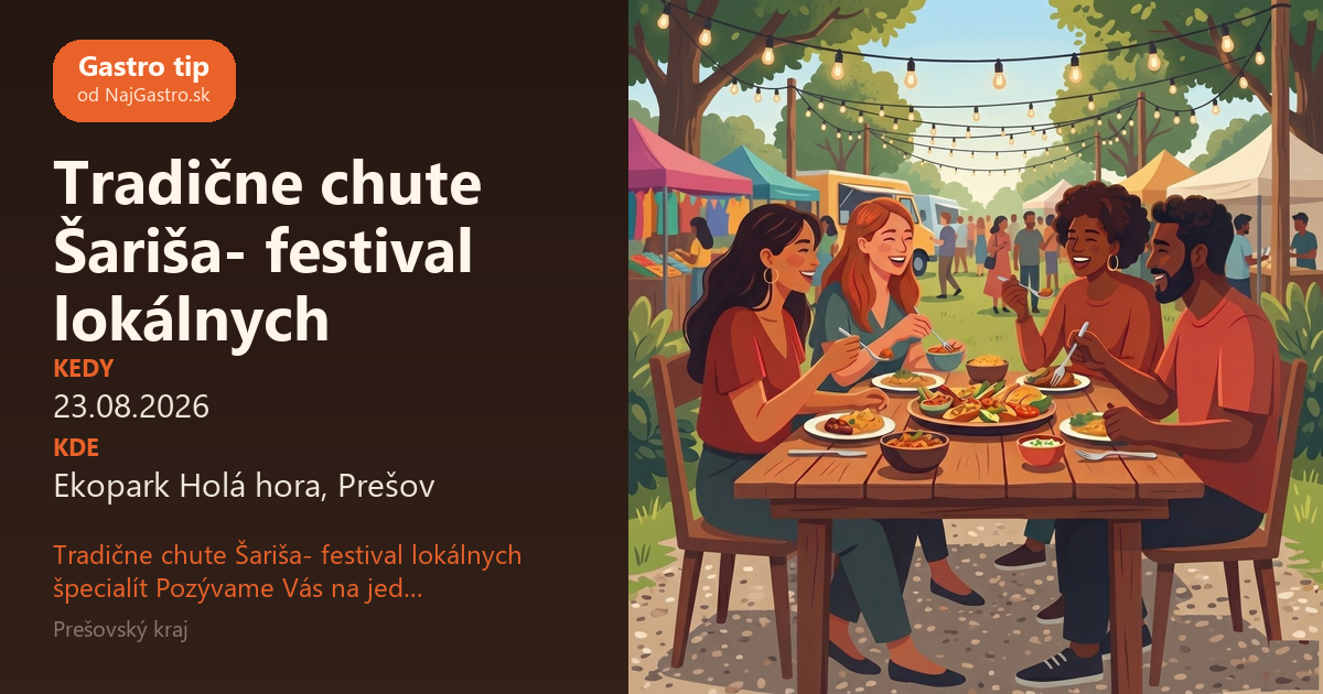 Tradične chute Šariša- festival lokálnych špecialít